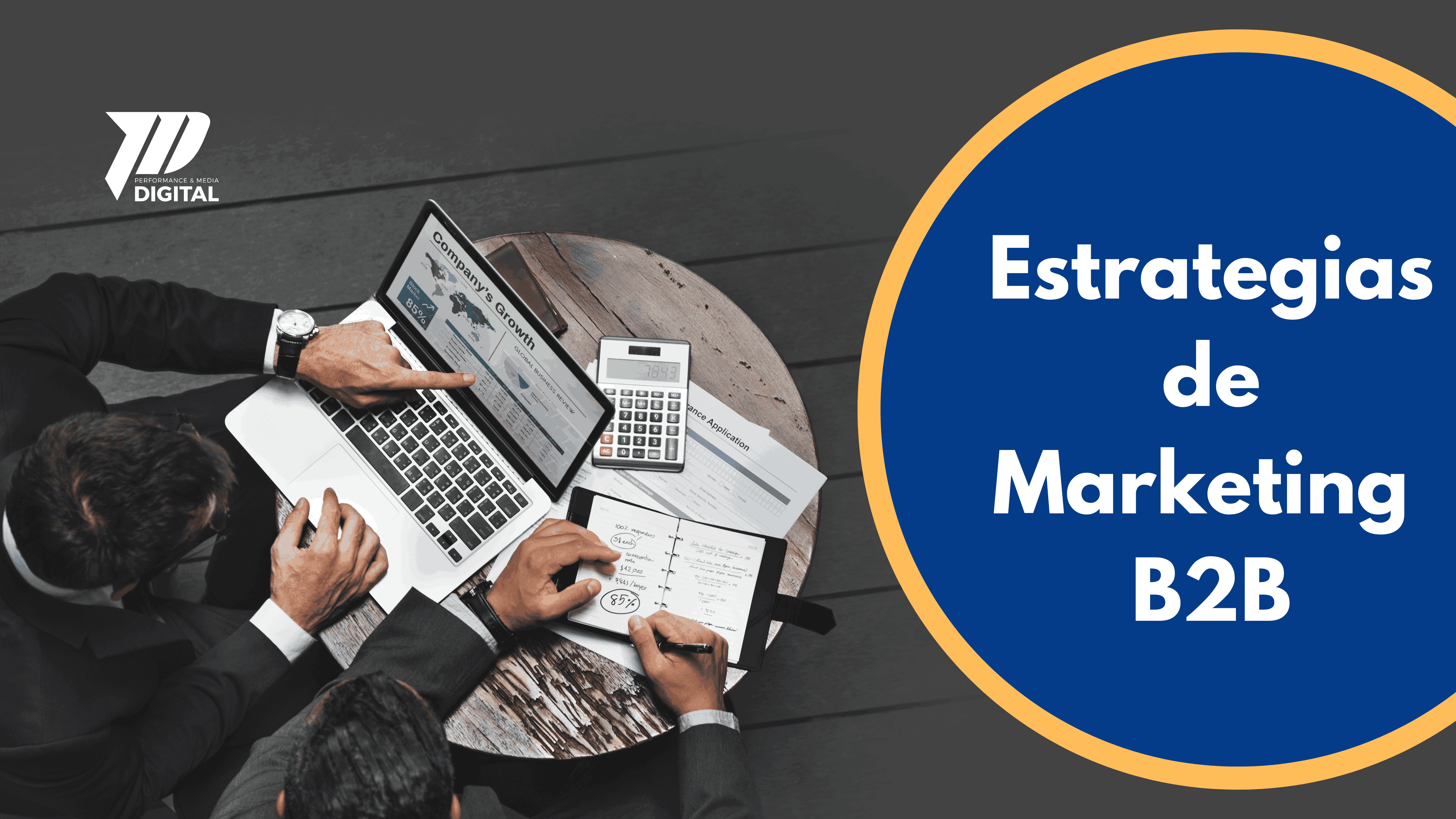 Lee más sobre el artículo Estrategia digital de marketing para empresas B2B