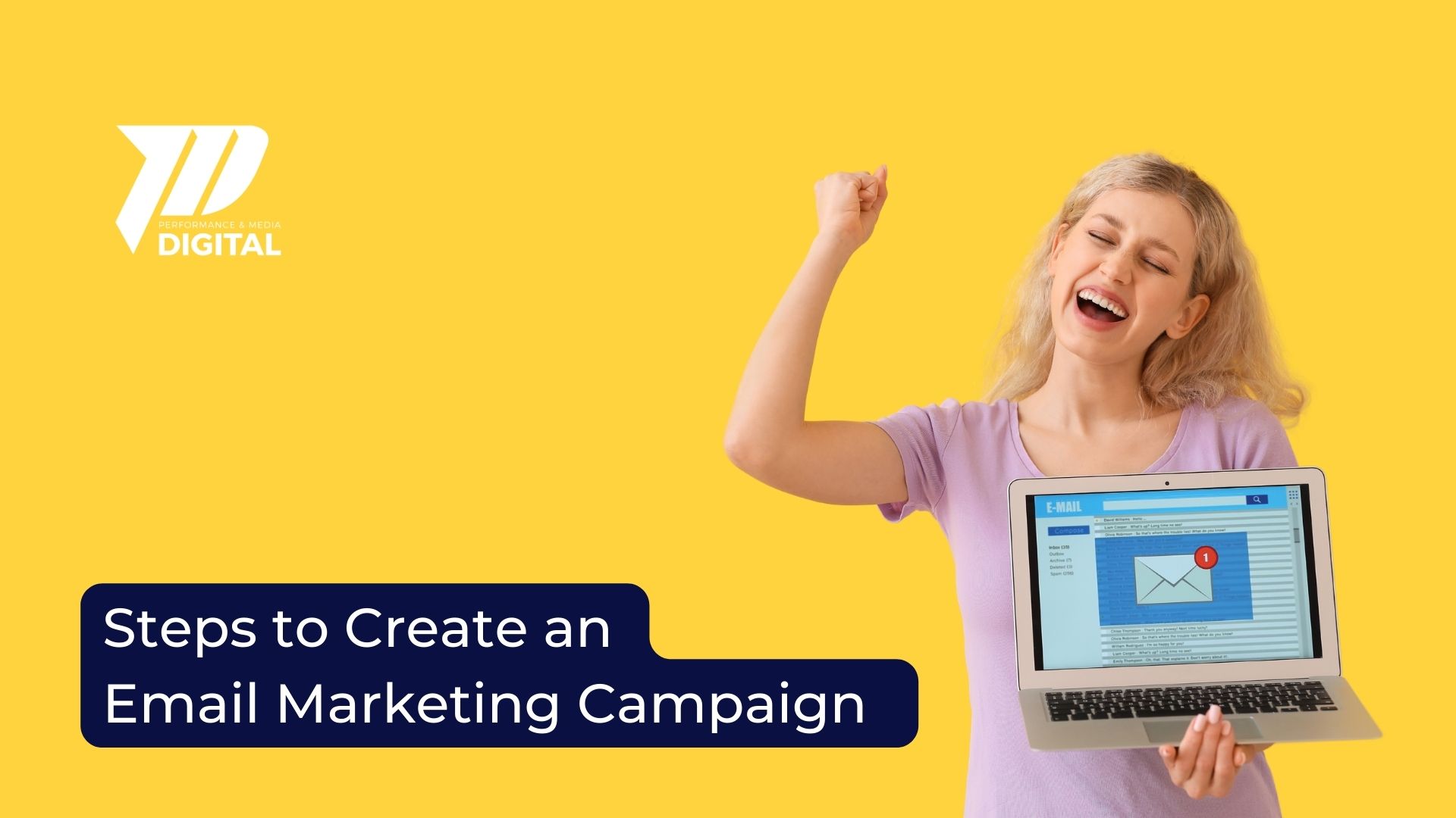 Read more about the article Steps to Create an Email Marketing Campaign